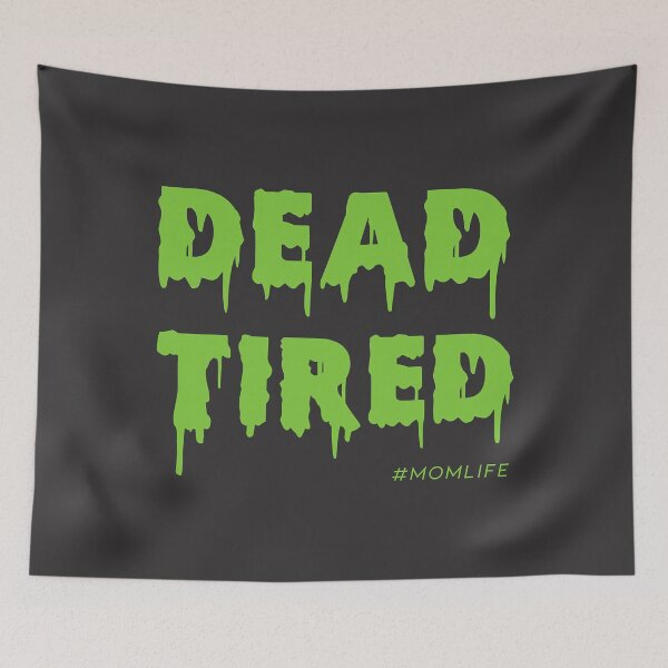 Item preview, Dead Tired Mom Life Halloween Womens designed and sold by CleopatraPark.