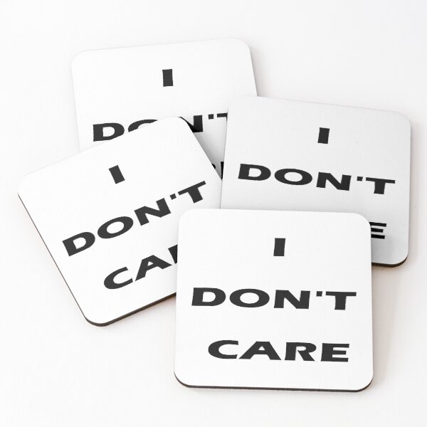Item preview, i don t care designed and sold by CleopatraPark.