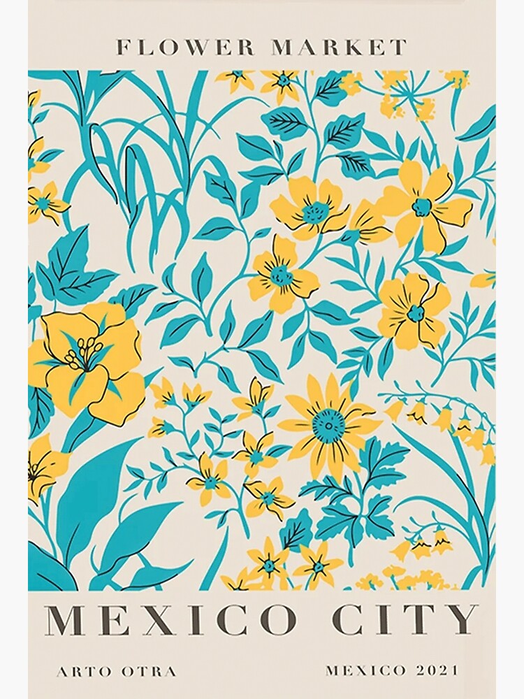"Flower Market Mexico City" Poster for Sale by brysonduane6 Redbubble