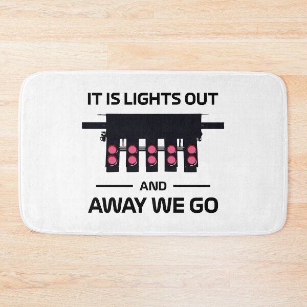 Item preview, Racing Race Start Race Car Lights Out Saying designed and sold by CreatDifference.