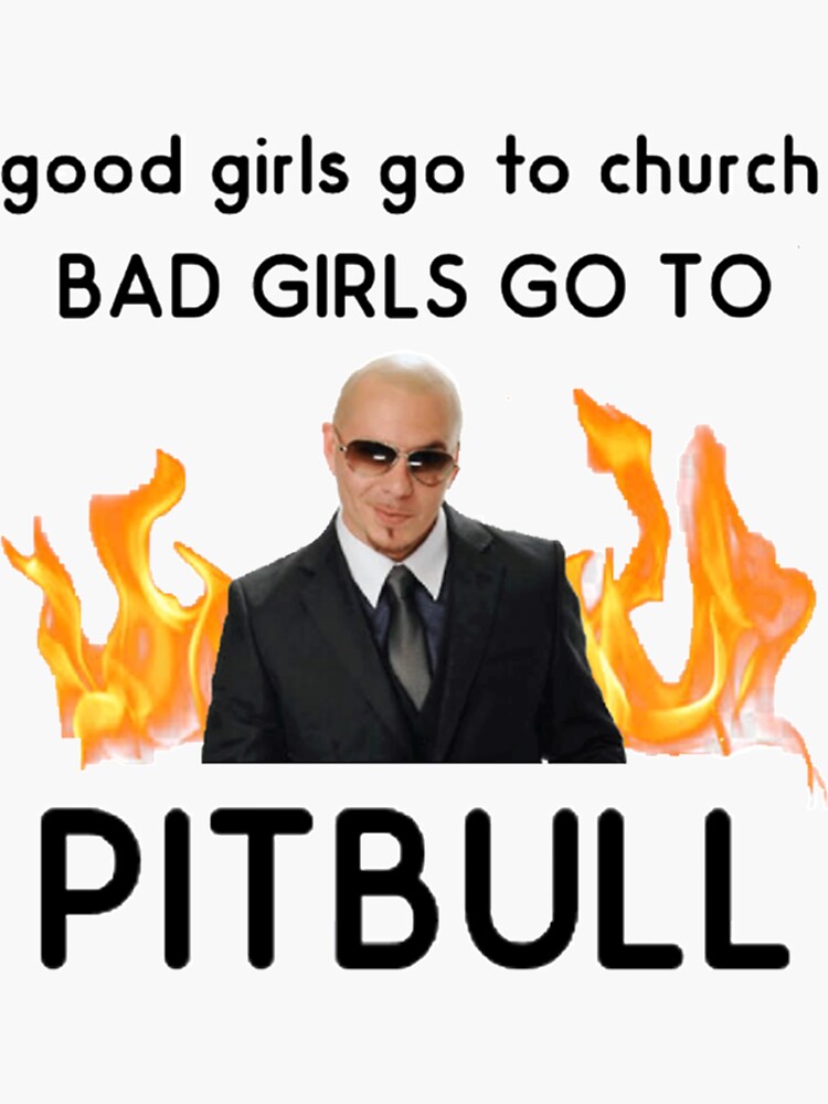 good girls go to church bad girls go to Pitbull Tote Bag for Sale