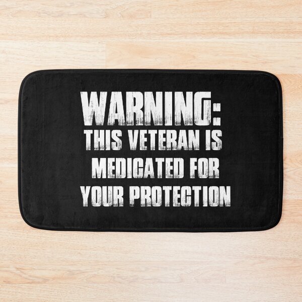 Item preview, This veteran is medicated for your protection Typography  designed and sold by garniturex.