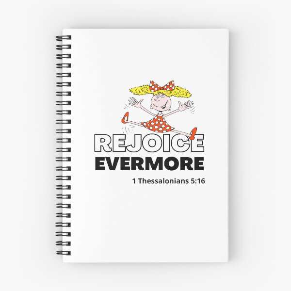 Item preview, Rejoice evermore. 1 Thessalonians 5:16 designed and sold by StyleforTODAY.