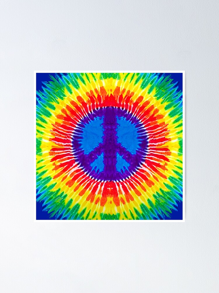 Rainbow Tie Dyed Peace Sign Poster For Sale By Tara Thralls Redbubble