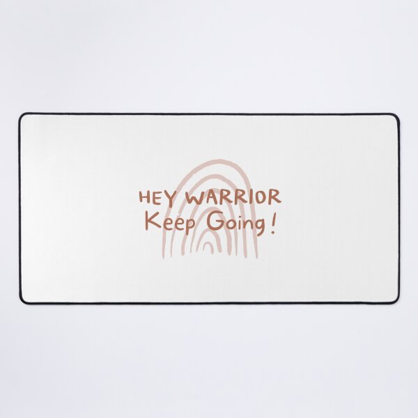 Item preview, Hey Warrior Keep Going! Ver.II designed and sold by tongtaxs.