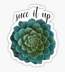 succ it up Sticker