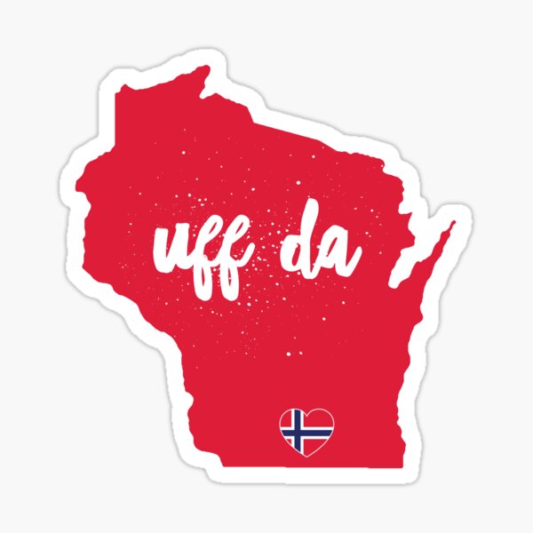 Vista previa del artículo con la obra «UFF DA Wisconsin con la bandera del corazón de Noruega», diseñado y vendido por Wanderlust-Co.