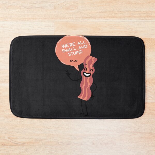 Item preview, We're All Small And Stupid designed and sold by VinCut.