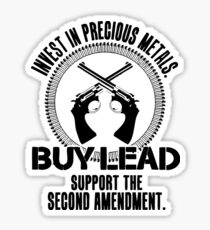 Invest In Precious Metals Sticker