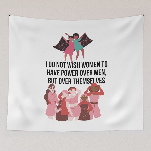 Item preview, I do not wish women to have power over men, but over themselves designed and sold by Jaadueekala.