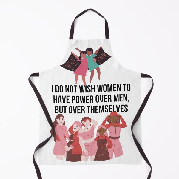 Item preview, I do not wish women to have power over men, but over themselves designed and sold by Jaadueekala.
