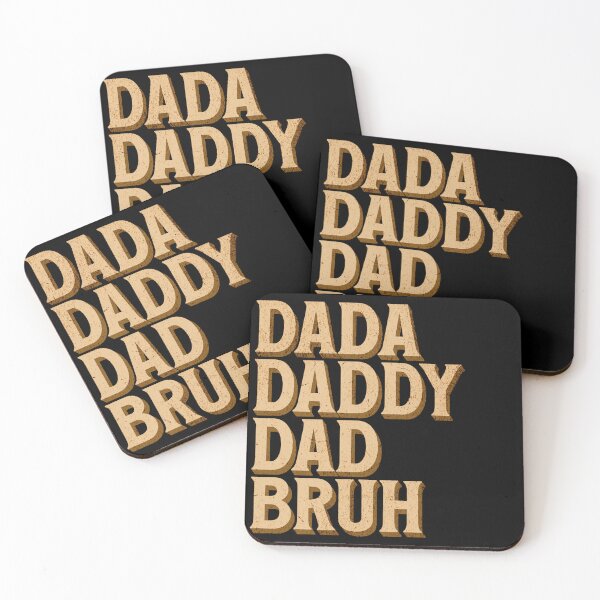 Item preview, Dada Daddy Dad Bruh designed and sold by Styler Design.