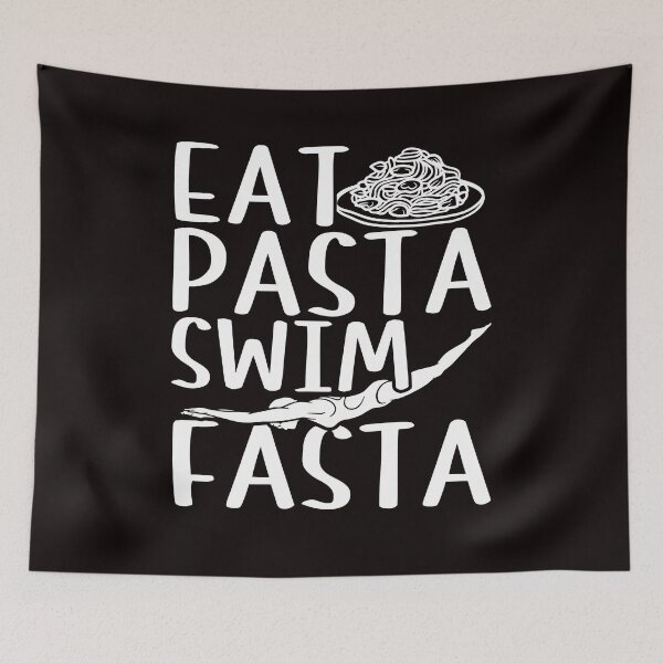 Item preview, Eat Pasta Swim Fasta Swimmer Swimming Indoor Pool Athlete designed and sold by TomGiantDesigns.
