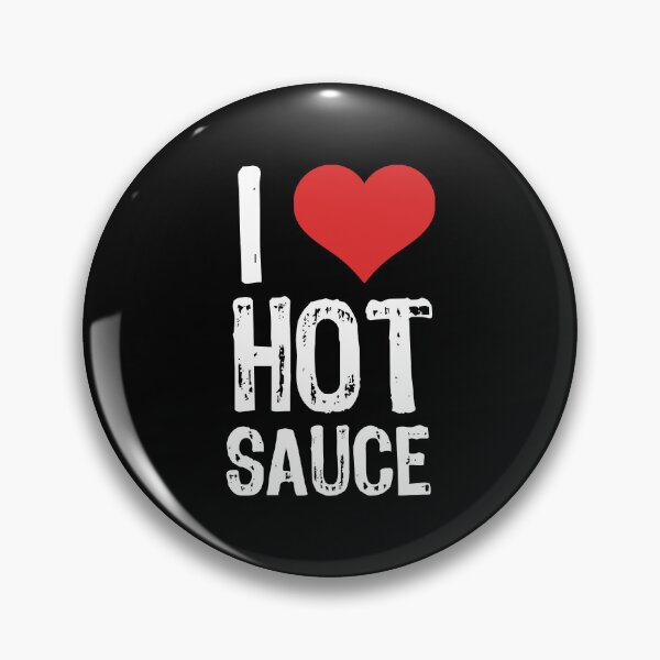 Item preview, I Love Hot Sauce designed and sold by The "I Love Everything" Shop.