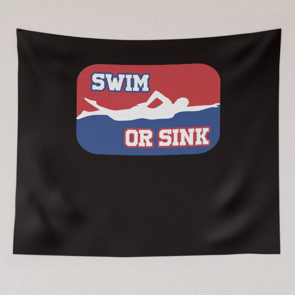 Item preview, Swim Or Sink Swimmer Swimming Indoor Pool Water Sports Coach designed and sold by TomGiantDesigns.