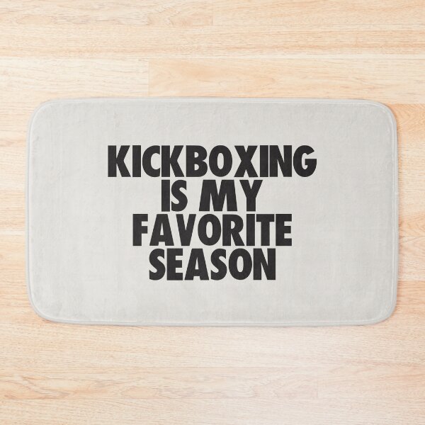Item preview, Kickboxing Is My Favorite Season - Gift for Kickboxing Fans designed and sold by kindxinn.