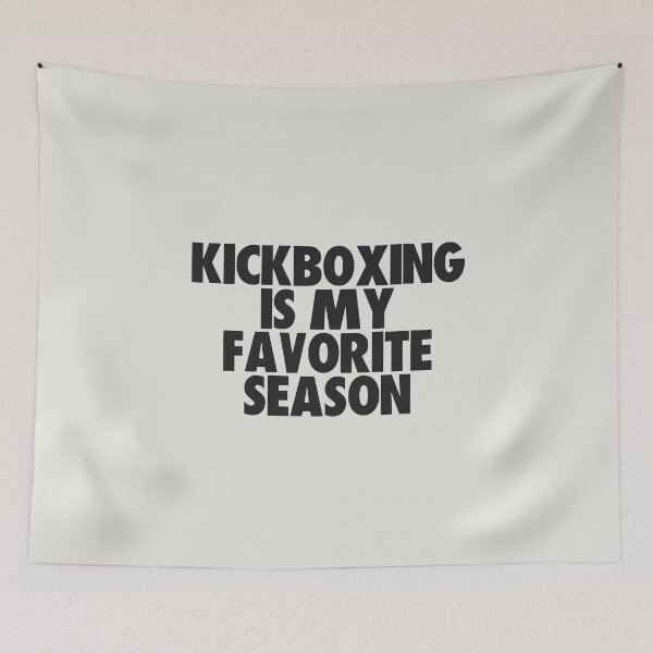 Aperçu de l'œuvre Le kickboxing est ma saison préférée - Cadeau pour les fans de kickboxing créée et vendue par kindxinn.
