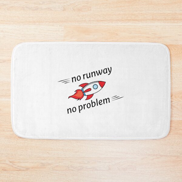 Item preview, no runway no problem amazing quote designed and sold by buycraft.