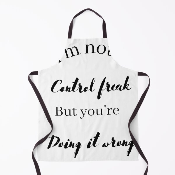 Item preview, I'm not control freak but you're doing it wrong cool birthday designed and sold by Shopeeplayto ⭐⭐⭐⭐⭐.