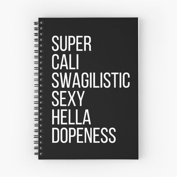 Item preview, Super Cali Swagilistic Sexy Hella Dopeness designed and sold by Jennifer Adair.