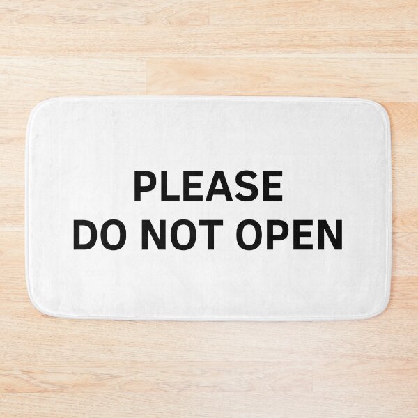 Item preview, Please Do Not Open designed and sold by DanielDil.