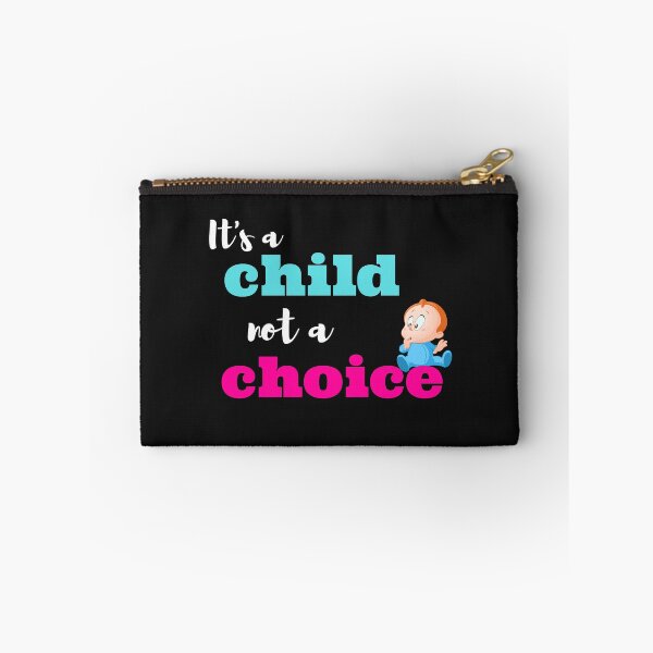 Item preview, It's a child not a choice designed and sold by yassminishop.