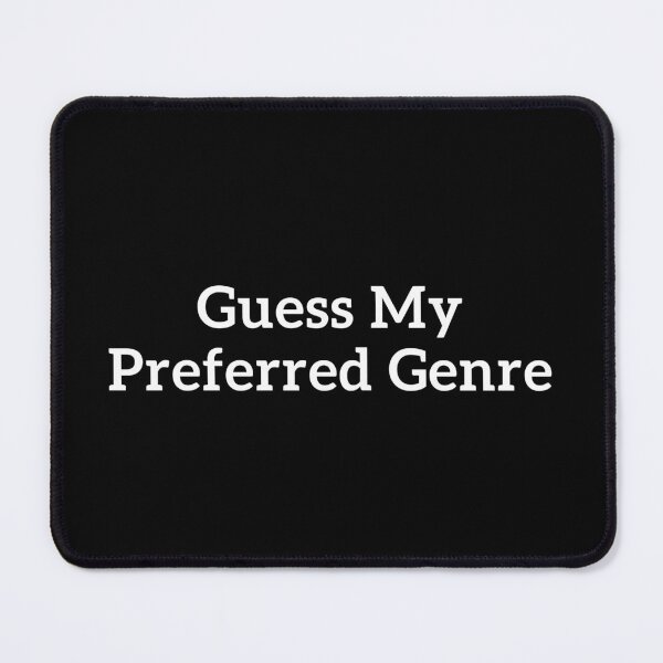 Item preview, Guess My Preferred Genre designed and sold by TheKnightWriter.