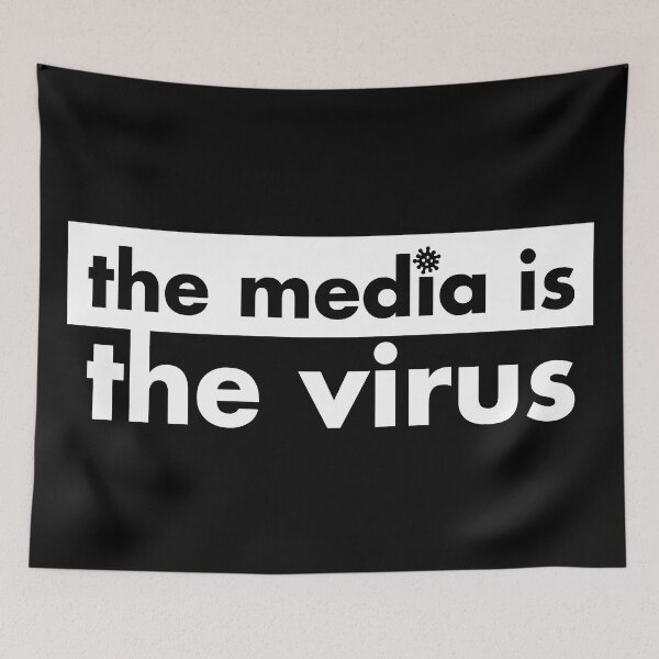 Item preview, The Media is the Virus designed and sold by bone apart.