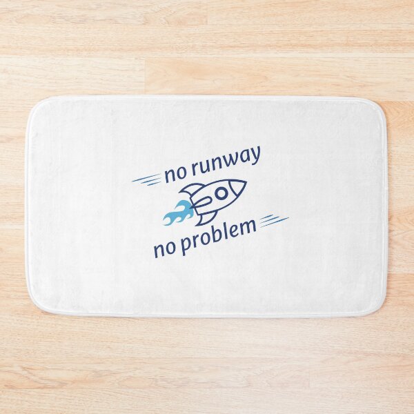Item preview, No Runway No Problem Beautiful Quote designed and sold by buycraft.