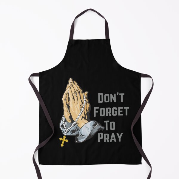 Item preview, Don't forget to pray designed and sold by SamXDesigns.