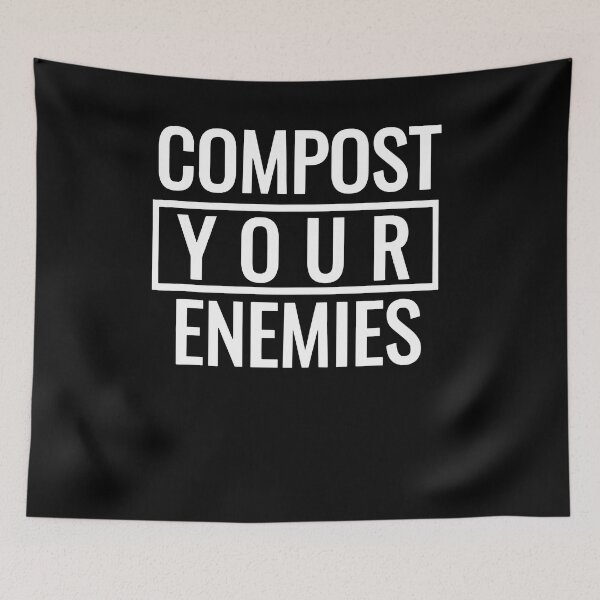 Item preview, Compost Your Enemies Gardening T-Shirt designed and sold by JoseMoody3031.