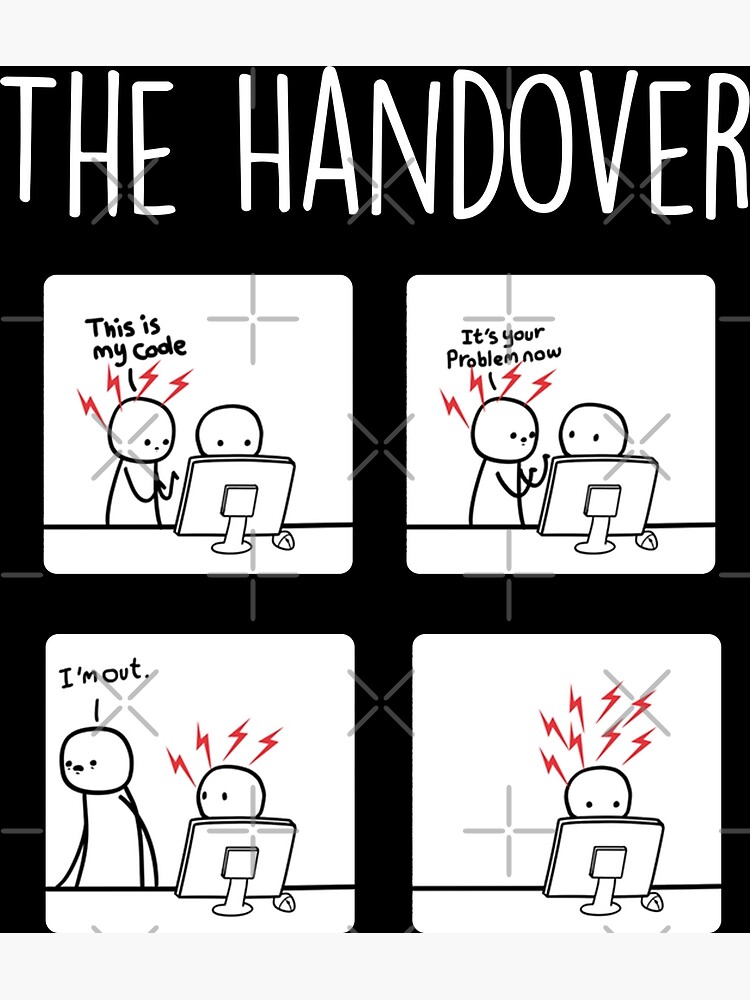 "The Handover Funny Programmers Meme" Photographic Print for Sale by