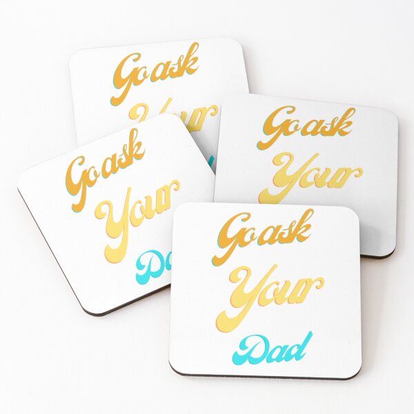 Item preview, Funny Go ask your dad mom mother's day family designed and sold by Shopeeplayto ⭐⭐⭐⭐⭐.