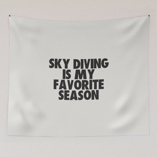 Item preview, Sky Diving Is My Favorite Season - Gift for Sky Diving Fans designed and sold by kindxinn.
