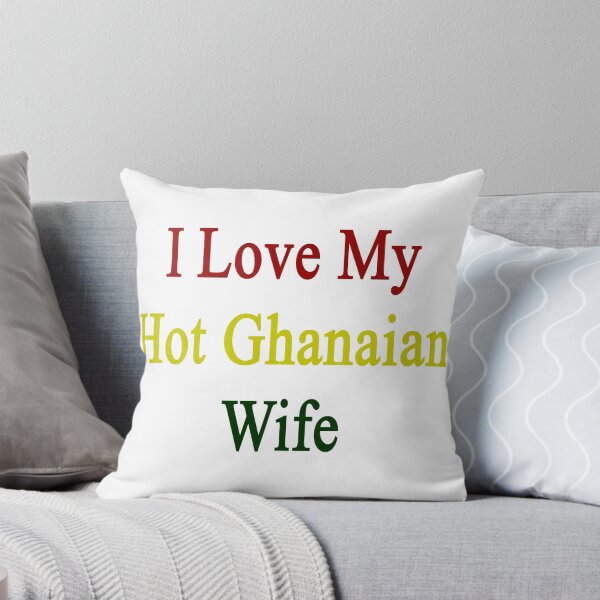 Item preview, I Love My Hot Ghanaian Wife  designed and sold by supernova23.