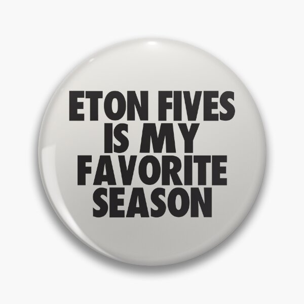 Item preview, Eton Fives Is My Favorite Season - Gift for Eton Fives Fans designed and sold by kindxinn.