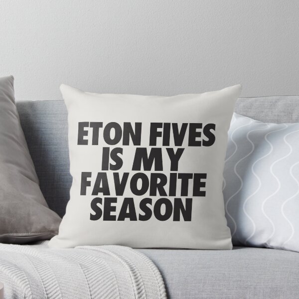 Item preview, Eton Fives Is My Favorite Season - Gift for Eton Fives Fans designed and sold by kindxinn.
