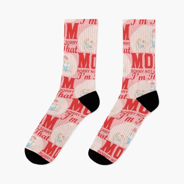 Item preview, I'm That Mom Sorry Not Sorry designed and sold by Froyd Wess.