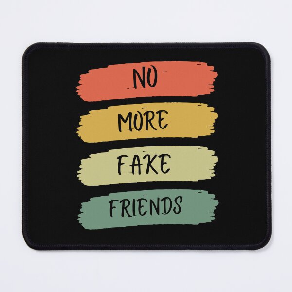 Item preview, No More Fake Friends  designed and sold by Thetruemo.