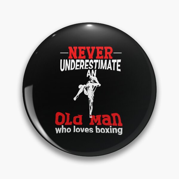 Item preview, never underestimate an old man who loves boxing designed and sold by NewAdventure.