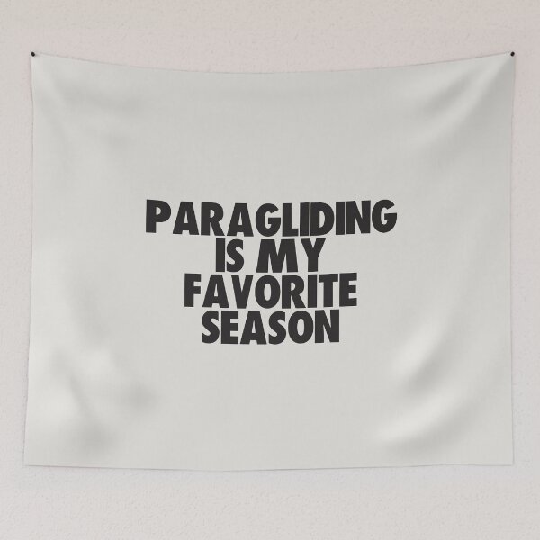 Item preview, Paragliding Is My Favorite Season - Gift for Paragliding Fans designed and sold by kindxinn.