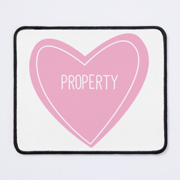 Item preview, Property Heart designed and sold by teesaurus.