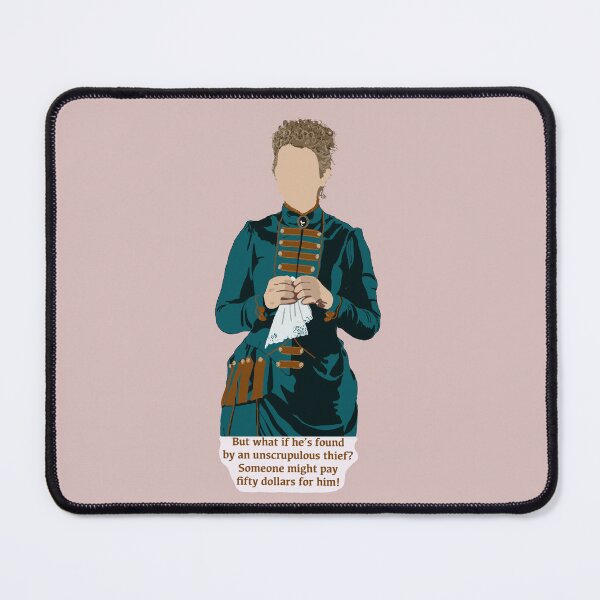 Item preview, “Someone might pay fifty dollars for him.” designed and sold by QueenOfSassgard.