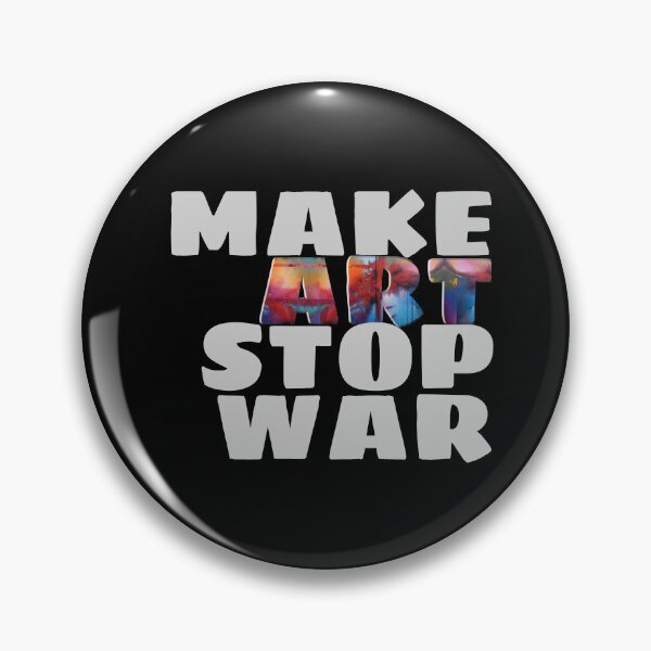Item preview, Make Art Stop War designed and sold by VanderWyst RE-Design.
