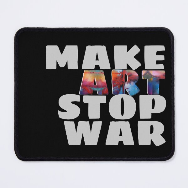 Item preview, Make Art Stop War designed and sold by VanderWyst RE-Design.