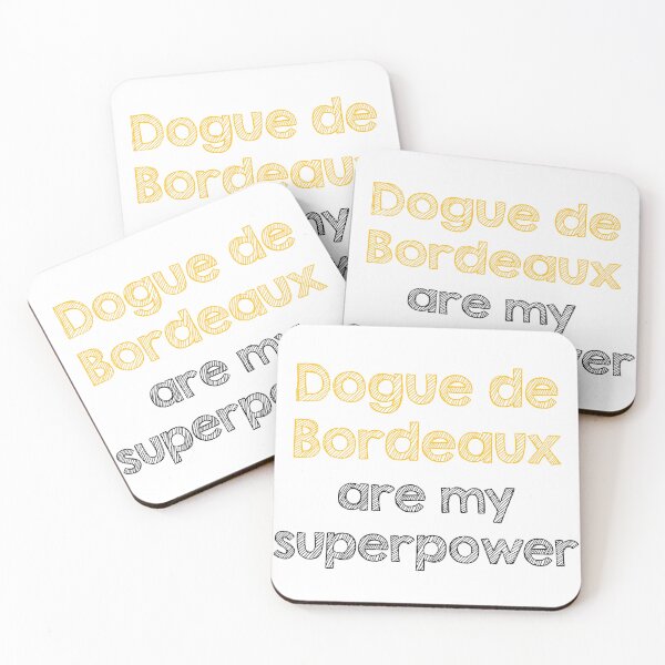 Item preview, Dogue de Bordeaux are my superpower designed and sold by Alltooclose.