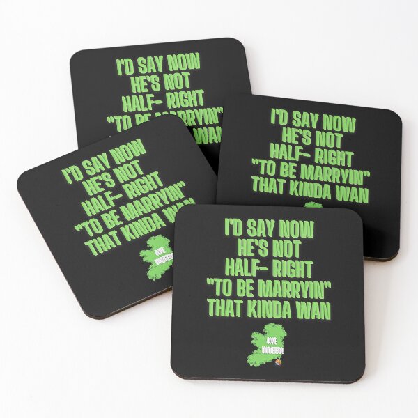 Item preview, He's Not Half Right To Be Marryin Irish Ireland designed and sold by OliDesigns.