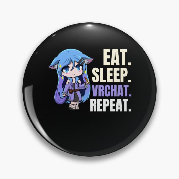 Item preview, Eat sleep VR Chat repeat, Metaverse, Reality Virtual 02 designed and sold by WaguinhoTex.
