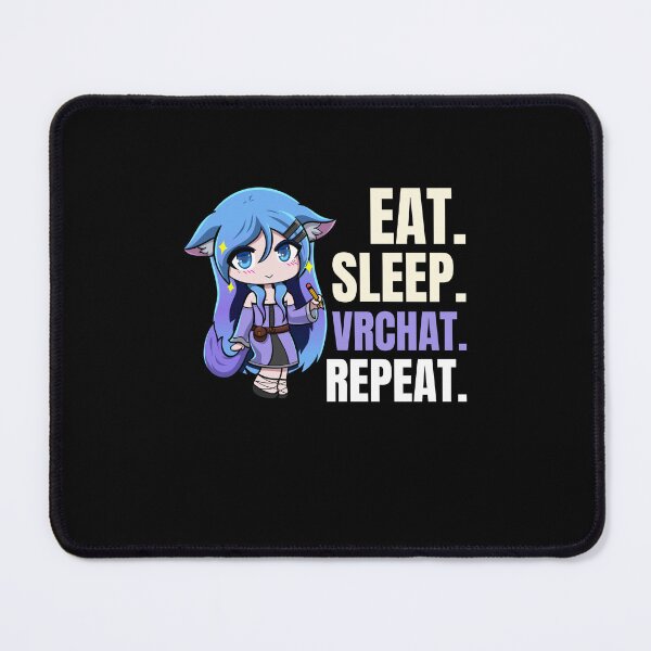 Item preview, Eat sleep VR Chat repeat, Metaverse, Reality Virtual 02 designed and sold by WaguinhoTex.