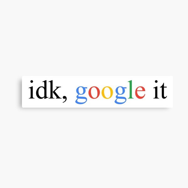 idk google it Canvas Print
